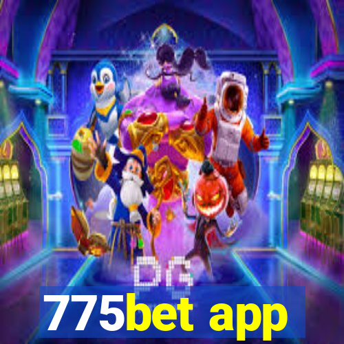 775bet app